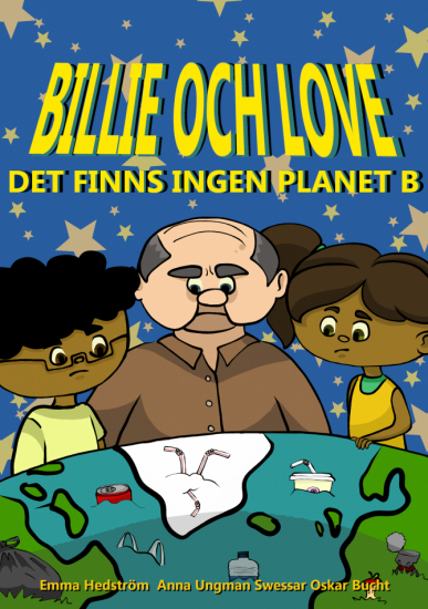 Billie och Love. Det finns ingen planet B